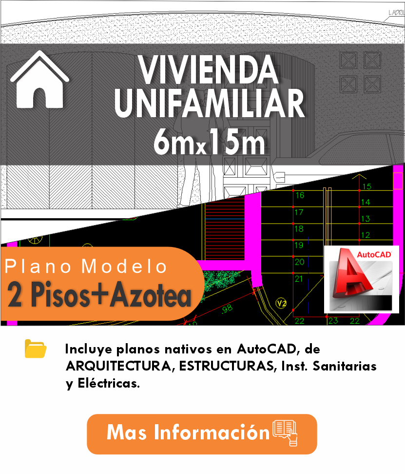 PLANOS MODELO 005_VIV-UNIFAMILIAR 6mx15m (2 pisos)